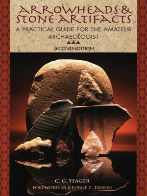cover image of Arrowheads and Stone Artifacts